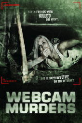 Webcam Murders เว็บแคม เกมส์คนคลั่ง เชือดออนไลน์ ดูหนังออนไลน์