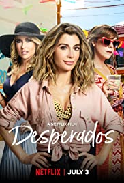 ดูหนังออนไลน์ NETFLIX Desperados (2020) เสียฟอร์ม ยอมเพราะรัก ซับไทย พากย์ไทยเต็มเรื่อง HD