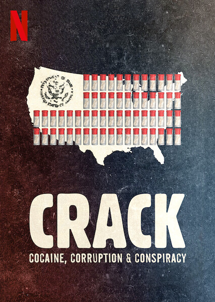 ดูหนังออนไลน์ Netflix Crack: Cocaine, Corruption & Conspiracy (2021) ยุคแห่งแคร็กโคเคน