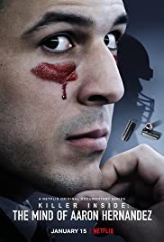 ดูซีรี่ย์ NETFLIX Killer Inside: The Mind of Aaron Hernandez (2020) ฆาตกรแฝง: เจาะจิตแอรอน เฮอร์นันเดซ ซับไทย