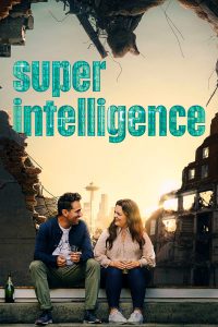 ดูหนังออนไลน์ Superintelligence (2020) ซับไทย