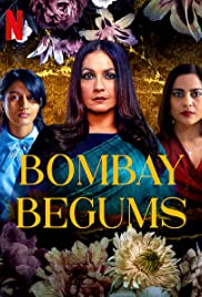 ดูซีรี่ย์ NETFLIX Bombay Begums ดอกไม้เหล็กบอมเบย์ (2021) ซับไทย มาสเตอร์ HD