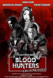 Blood Hunters Rise of the Hybrids (2019)