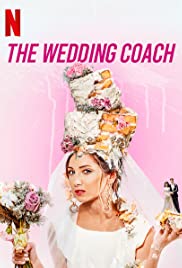 ดูซีรี่ย์ใหม่ Netflix The wedding Coach (2021) ซับไทย มาสเตอร์ HD