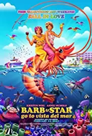 ดูหนังออนไลน์ฟรี Barb and Star Go to Vista Del Mar (2021) พากย์ไทย ซับไทย เต็มเรื่อง