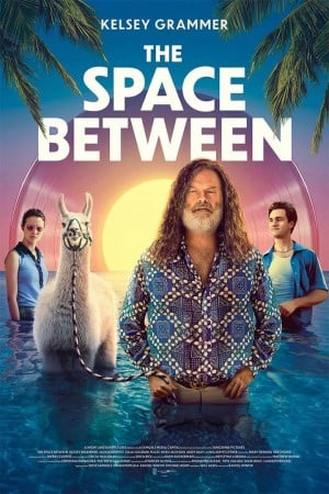 ดูหนังฟรีออนไลน์ The Space Between (2021) HD