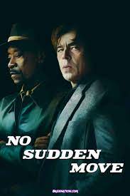 ดูหนังฟรีออนไลน์ No Sudden Move (2021) เต็มเรื่อง