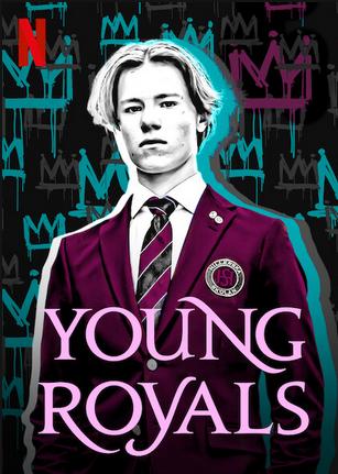 ซีรี่ย์ฝรั่ง Young Royals (2021) เจ้าชาย NETFLIX ซับไทย