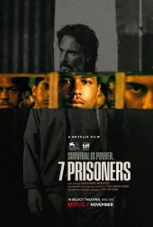 7 Prisoners (2021) 7 นักโทษ ดูหนังฟรีออนไลน์