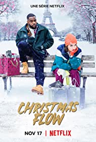 Christmas Flow (2021) คริสต์มาส โฟลว์ ดูซีรี่ย์ Netflix ออนไลน์
