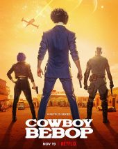 Cowboy Bebop Season 1 (2021) ดูซีรี่ย์ออนไลน์