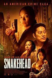 Snakehead (2021) ดูหนังฟรีออนไลน์