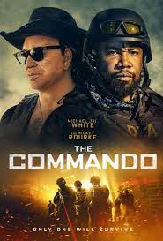 The Commando (2022) ดูหนังใหม่ชนโรง