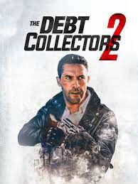 Debt Collector 2 (2020) ดูหนังออนไลน์