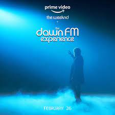 The Weeknd x The Dawn FM Experience (2022) ดูหนังฟรีออนไลน์ใหม่