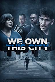 We Own This City (2022) ดูซีรี่ย์ฝรั่ง