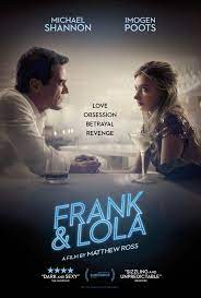 Frank & Lola (2016) วงกตรัก แฟรงค์กับโลล่า ดูหนังออนไลน์ฟรี