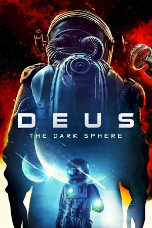 ดูหนังออไนลน์ Deus The Dark Sphere (2022)