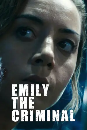 ดูหนังออนไลน์ Emily the Criminal (2022)