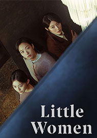 ดูซีรี่ย์เกาหลีออนไลน์ Little Women สามพี่น้อง | Netflix