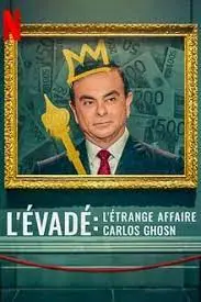 The Curious Case of Carlos Ghosn -2022-