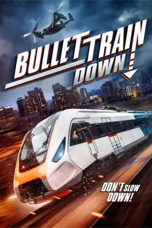 หนังออนไลน์ Bullet Train Down (2022)