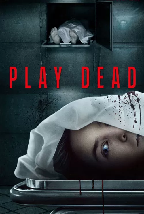 หนังออนไลน์ Play Dead (2022)