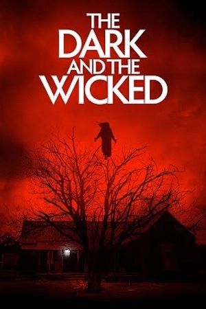 ซีรี่ย์2022 The Dark and the Wicked (2020)