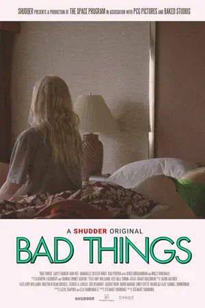 ดูหนังฟรี Bad Things (2023)