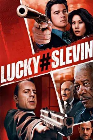 Lucky Number Slevin (2006)