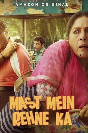 Mast Mein Rehne Ka (2023)