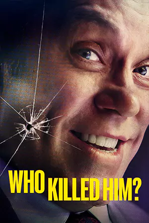 ดูซีรี่ย์ออนไลน์ Who Killed Him? (2024)