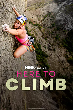 ดูหนังออนไลน์ Here to Climb (2024)