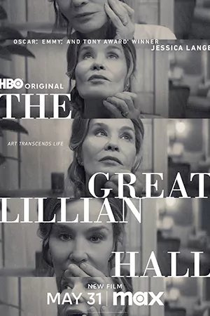 ดูหนังออนไลน์ The Great Lillian Hall (2024)