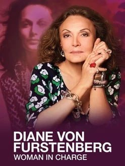 ดูหนังฟรีออนไลน์ Diane von Furstenberg: Woman in Charge (2024)