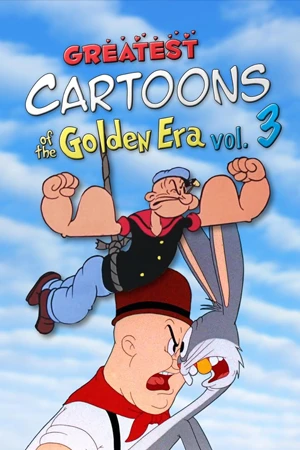 ดูการ์ตูนออนไลน์ Greatest Cartoons of the Golden Era Vol. 3 (2024)