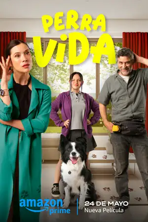 ดูหนังฟรีออนไลน์ Perra Vida (2024)