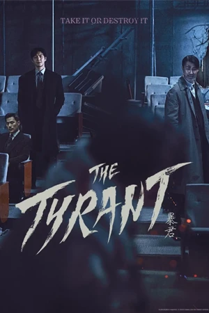 ดูซีรี่ย์ออนไลน์ The Tyrant (2024)