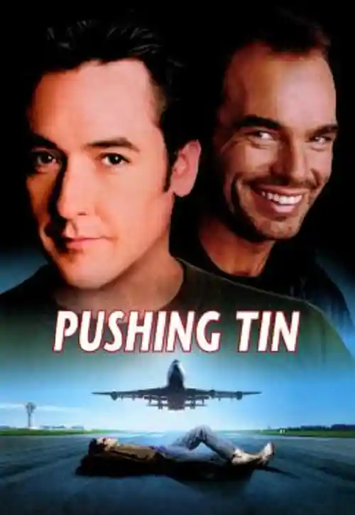 ดูหนังฟรีออนไลน์ Pushing tin (1999)