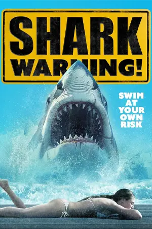 ดูหนังฟรีออนไลน์ Shark Warning (2024)