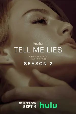 ดูซีรี่ย์ออนไลน์ Tell Me Lies (2024)