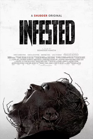 ดูหนังออนไลน์ Infested (2024)