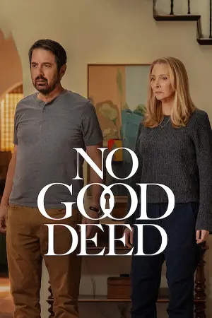 ดูซีรี่ย์ออนไลน์ No Good Deed (2024)