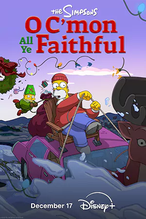 ดูหนังฟรีออนไลน์ The Simpsons: O C'mon All Ye Faithful (2024)